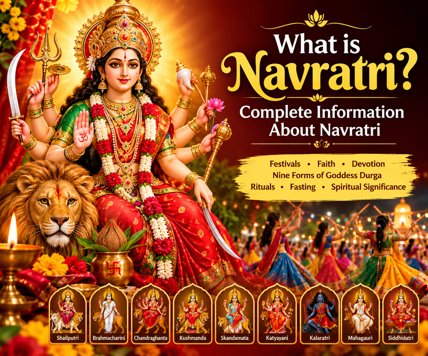 What is Navratri? – Complete Information About Navratri